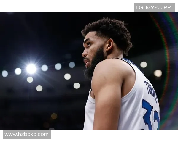 卡尔安东尼唐斯在NBA赛场的崛起与未来展望分析